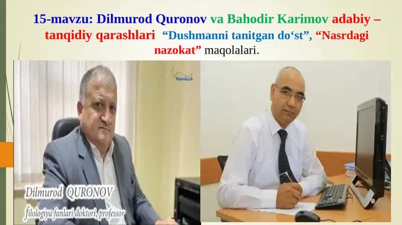 Dilmurod Quronov va Bahodir Karimov adabiy tanqidiy qarashlari 1