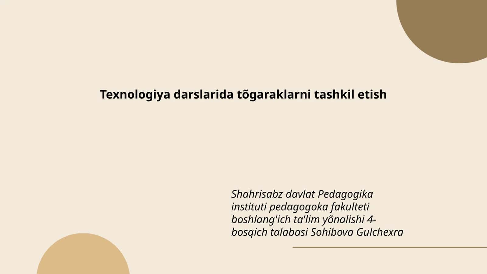 Texnologiya darslarida tõgaraklarni tashkil etish 1