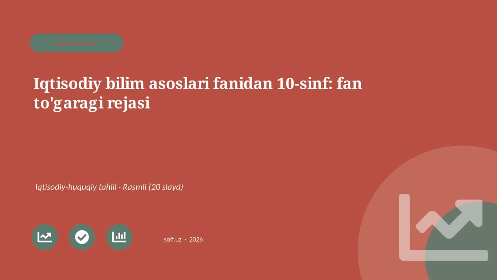 Iqtisodiy bilim asoslari fanidan 10-sinf: fan to'garagi rejasi 1