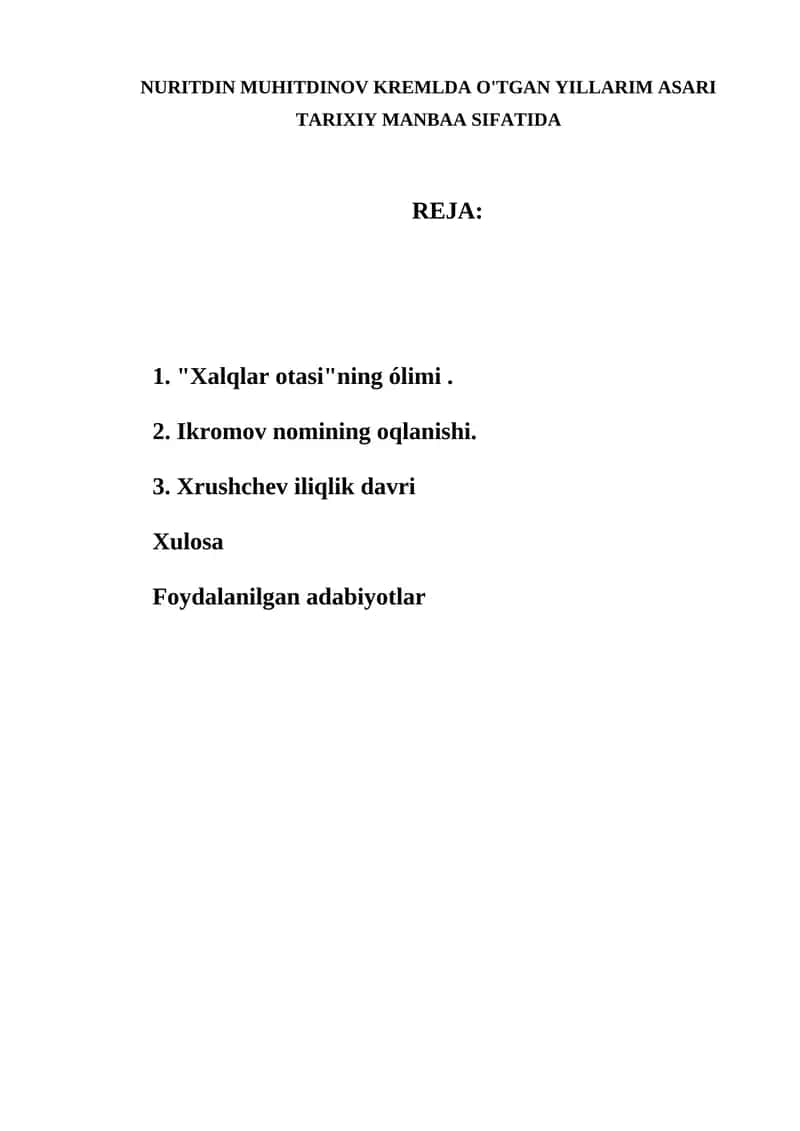 NURITDIN MUHITDINOV KREMLDA O'TGAN YILLARIM ASARI TARIXIY MANBAA SIFATIDA 1