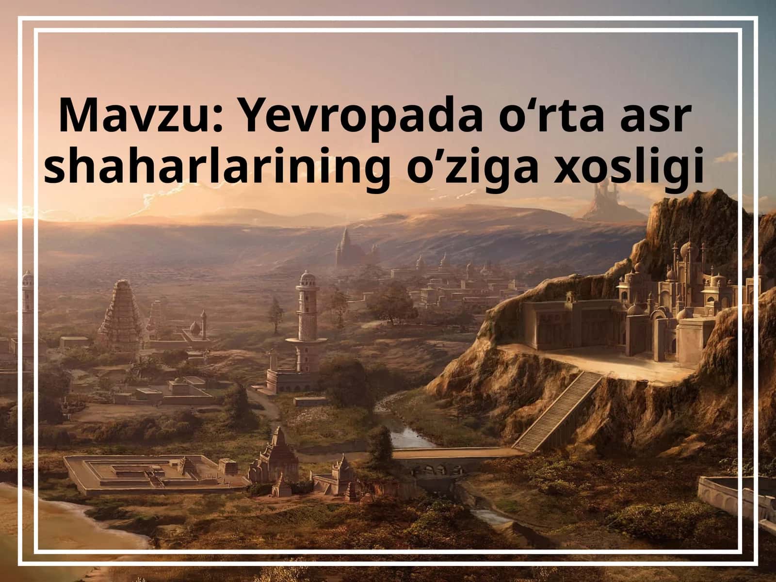Yevropadao‘rtaasrshaharlariningo’zigaxosligi Xo‘jaliktaraqqiyoti 1