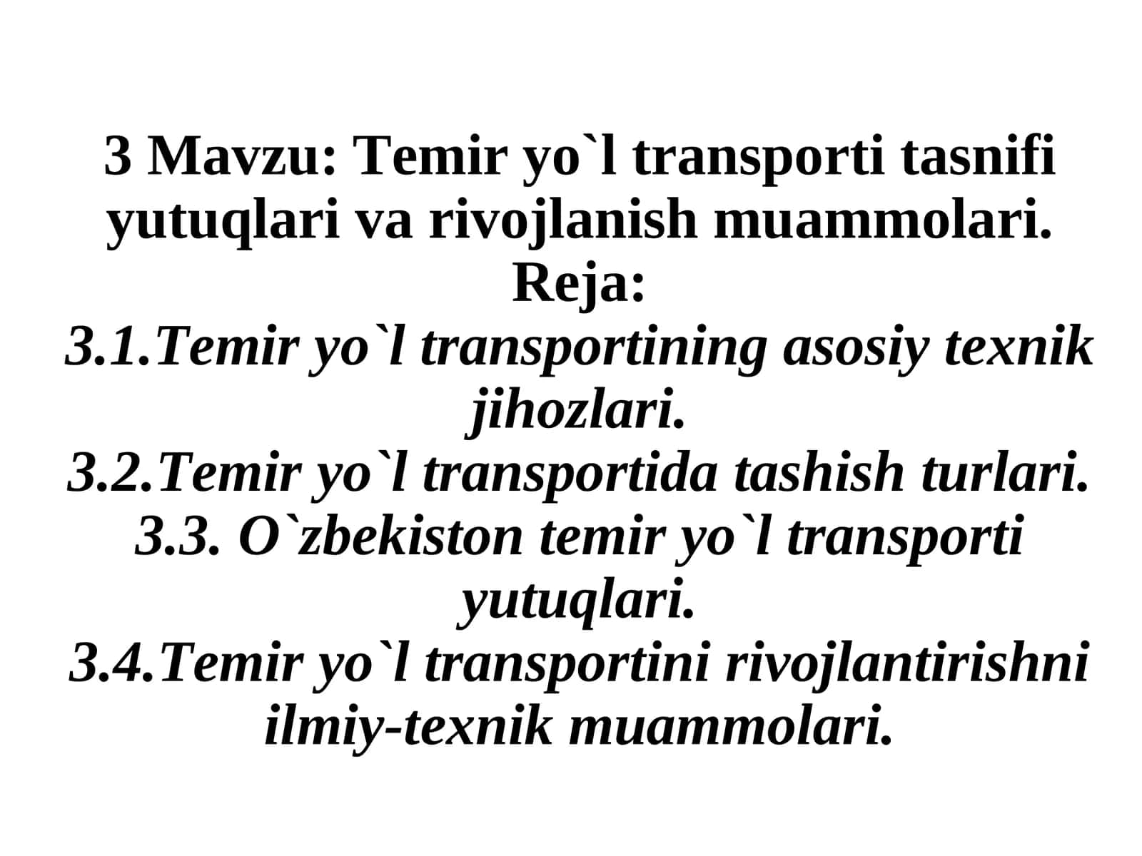 Tеmir yo`l transporti tasnifi yutuqlari va rivojlanish muammolari 1
