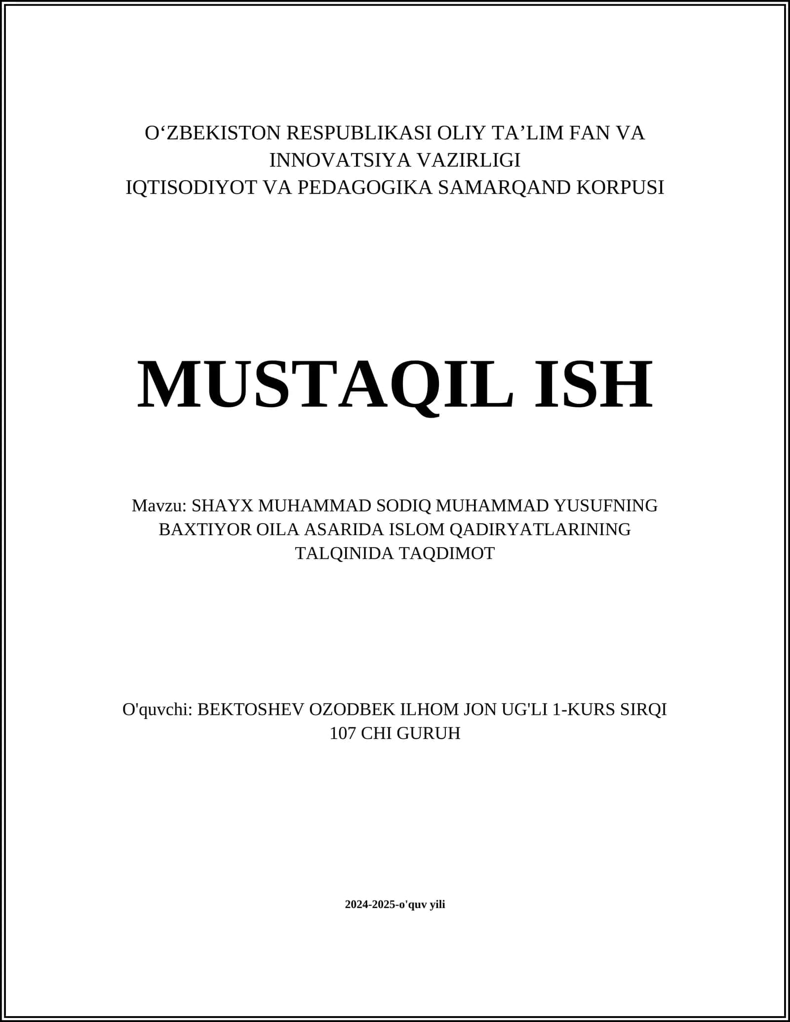 SHAYX MUHAMMAD SODIQ MUHAMMAD YUSUFNING BAXTIYOR OILA ASARIDA ISLOM QADIRYATLARINING TALQINIDA TAQDIMOT 1
