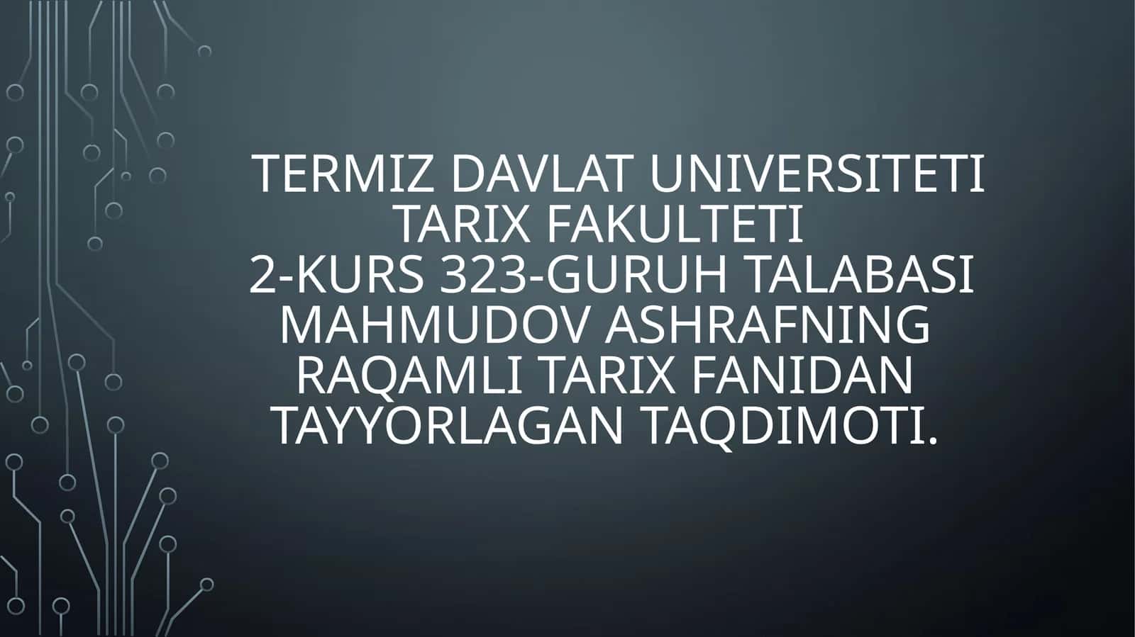 Mavzu: Meni shahrim tarixi 1