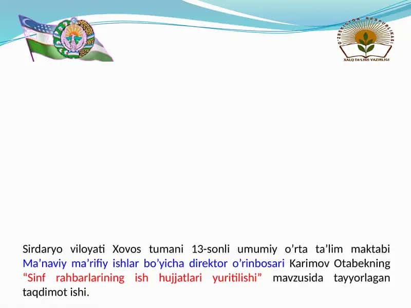 Sinfrahbarlarining ish hujjatlari yuritilishi 1