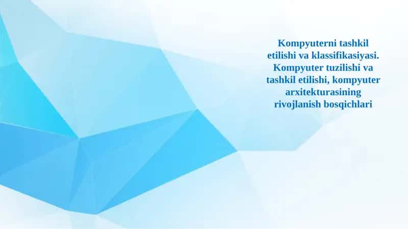 Kompyuterni Tashkil Etish 1