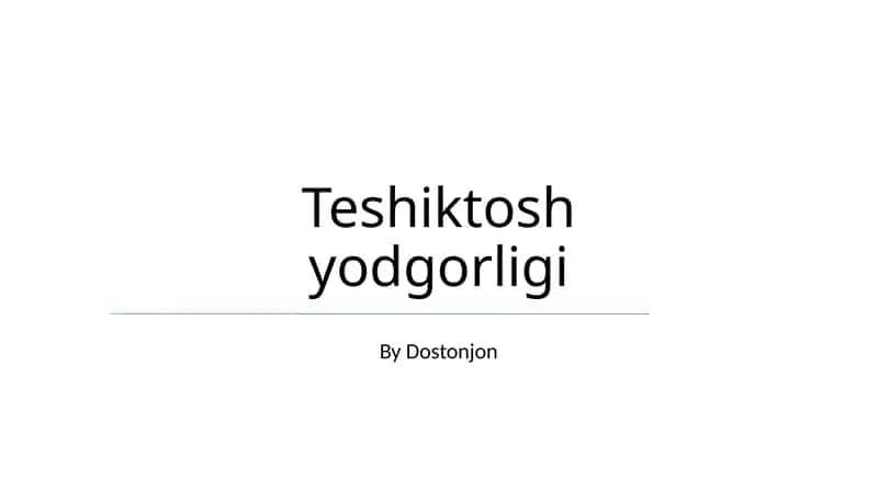 Teshik-Tosh yodgorligi 1