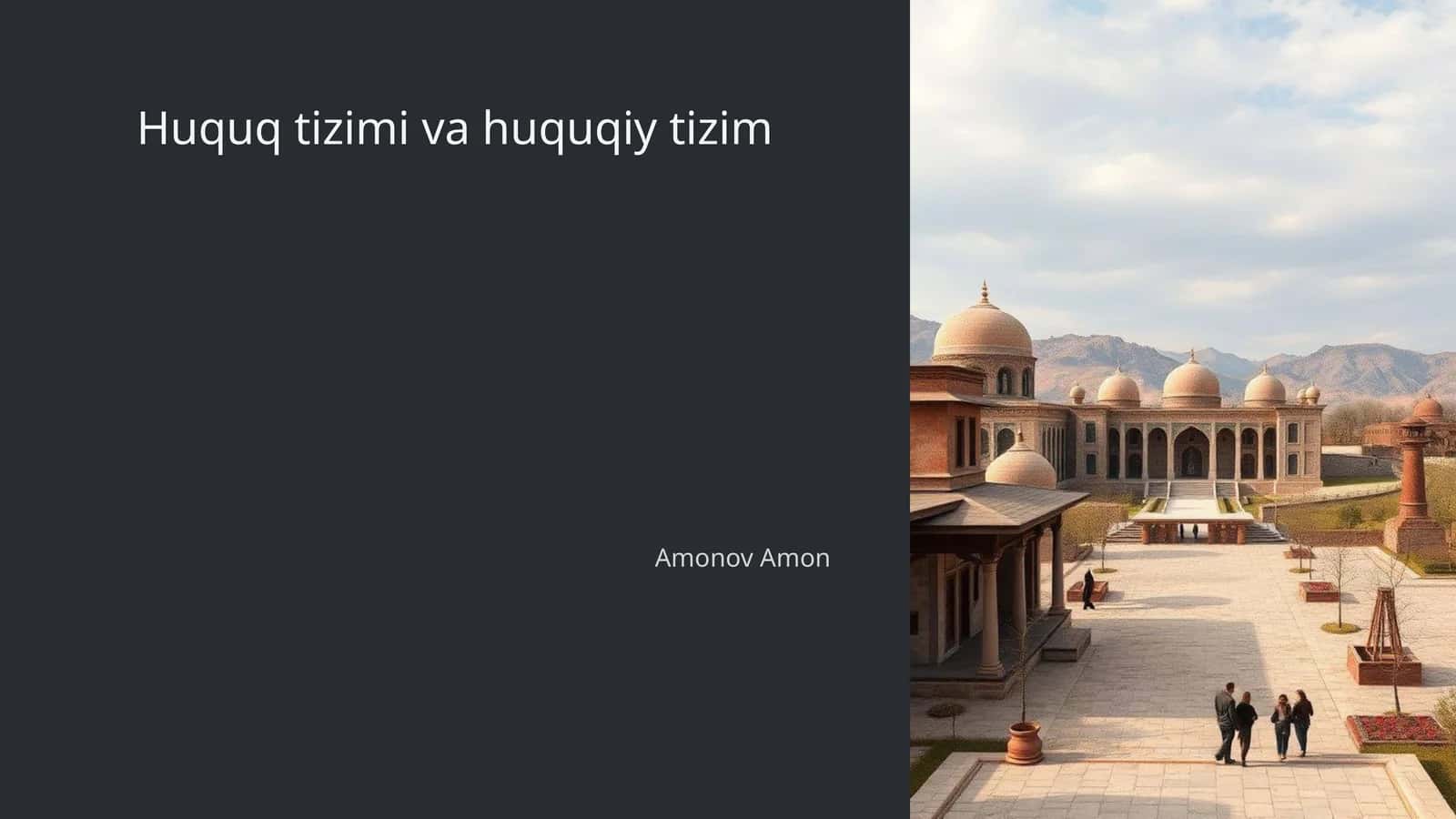 Huquq tizimi va huquqiy tizim 1