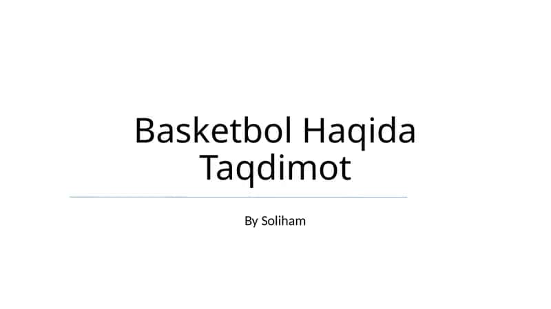Basketbol Haqida Taqdimot 1