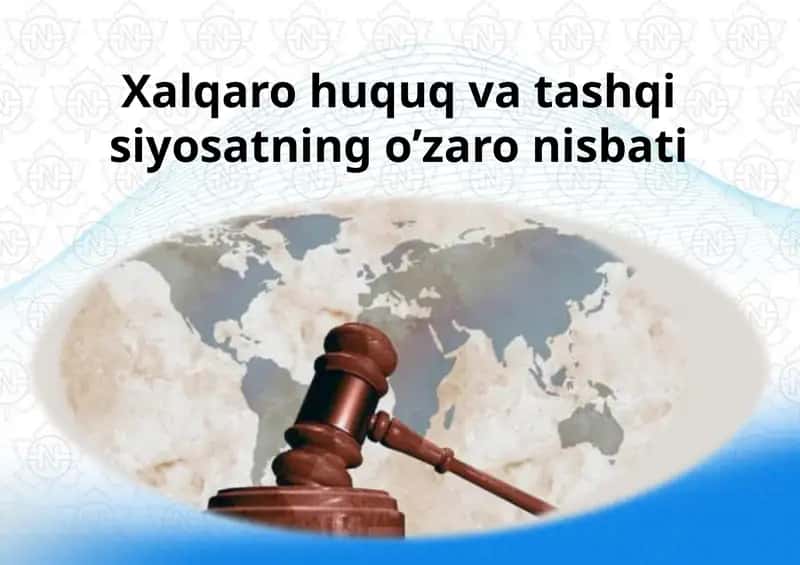 Xalqaro huquq vatashqisiyosatning o'zaro nisbati 1