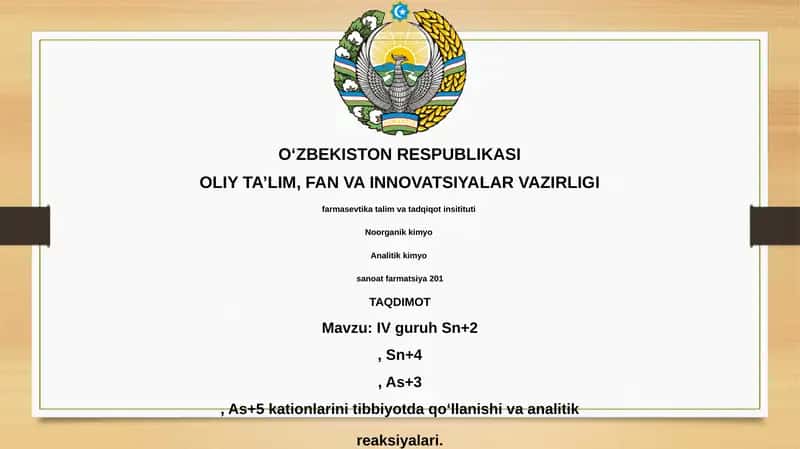 IV guruh Sn+2, Sn+4, As+3, As+5 kationlarini tibbiyotda qoʻllanishi va analitik reaksiyalari 1