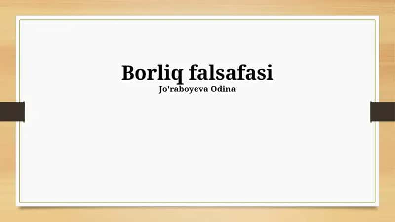 Borliq falsafasi 1