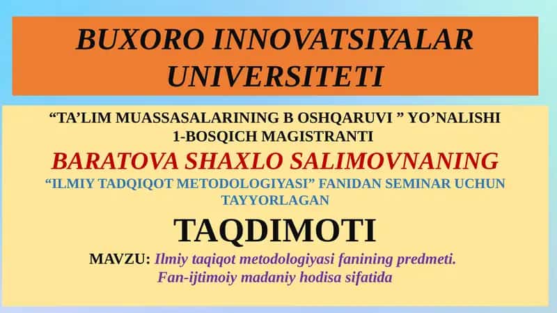 Ilmiy tadqiqot metodologiyasi 1