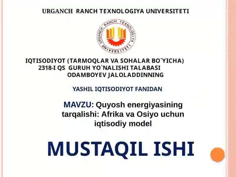 Quyosh energiyasining tarqalishi: Afrika va Osiyo uchun iqtisodiy model