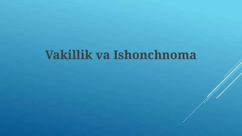 VakillikvaIshonchnoma 1