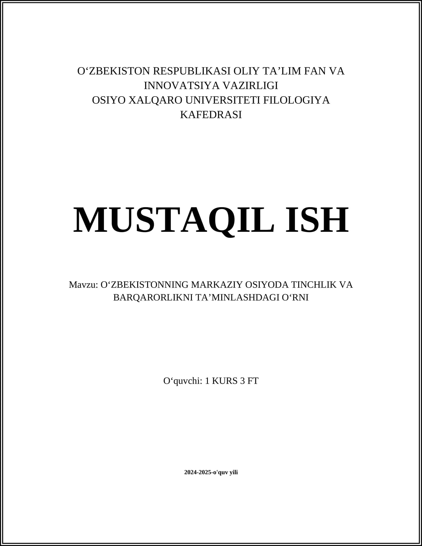 O‘ZBEKISTONNING MARKAZIY OSIYODA TINCHLIK VA BARQARORLIKNI TA’MINLASHDAGI O‘RNI 1