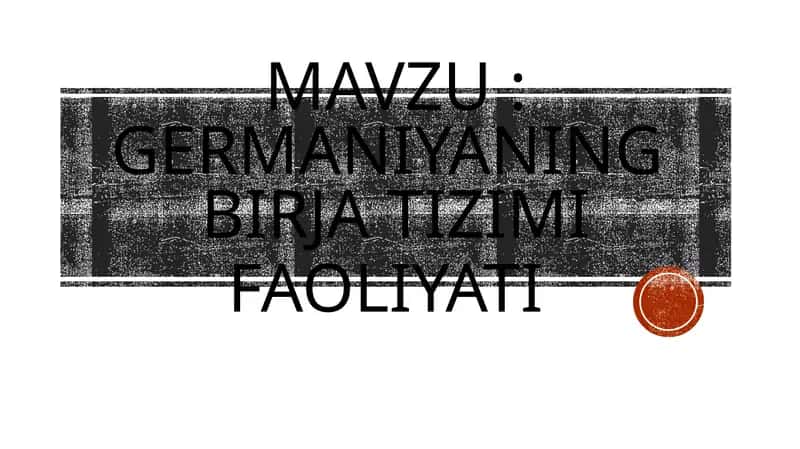 Germaniyaning birja tizimi faoliyati 1