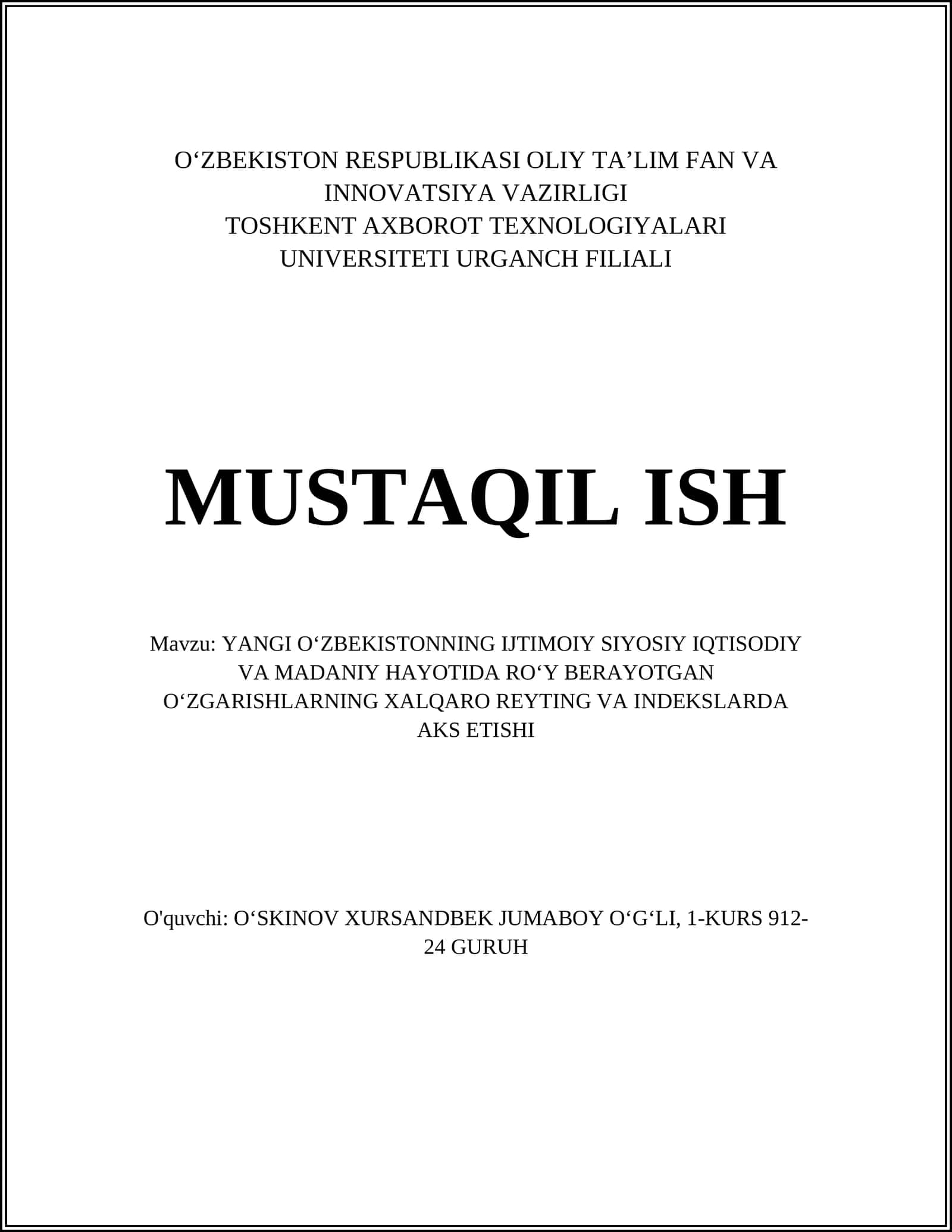 YANGI OʻZBEKISTONNING IJTIMOIY SIYOSIY IQTISODIY VA MADANIY HAYOTIDA ROʻY BERAYOTGAN OʻZGARISHLARNING XALQARO REYTING VA INDEKSLARDA AKS ETISHI 1