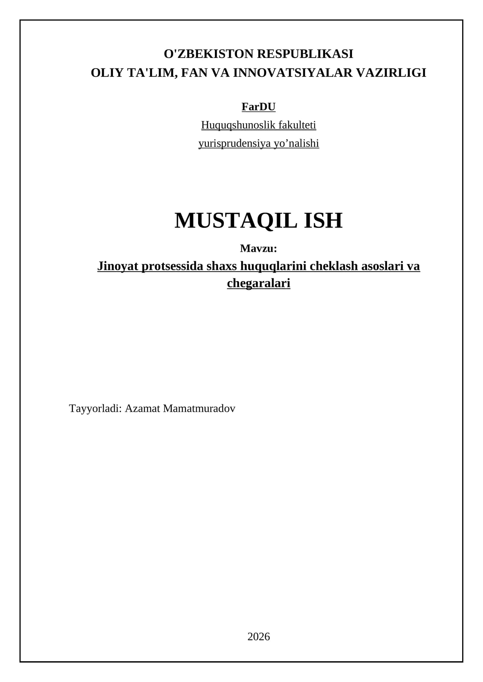 Jinoyat protsessida shaxs huquqlarini cheklash asoslari va chegaralari 1