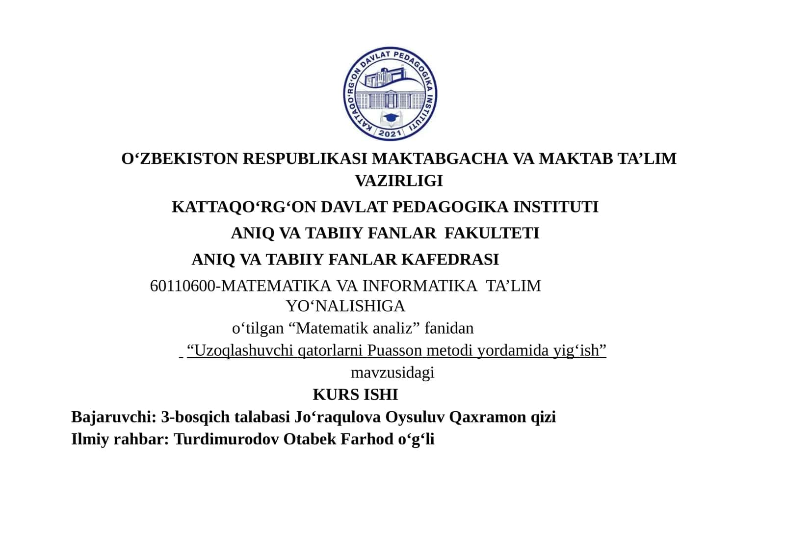 Matematika analizi fanidan Uzoqlashuvchi qatorlarni Puasson metodi yordamidayi g‘ish 1