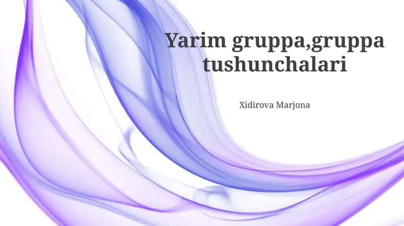 Yarim Guruh tushunchasi 1