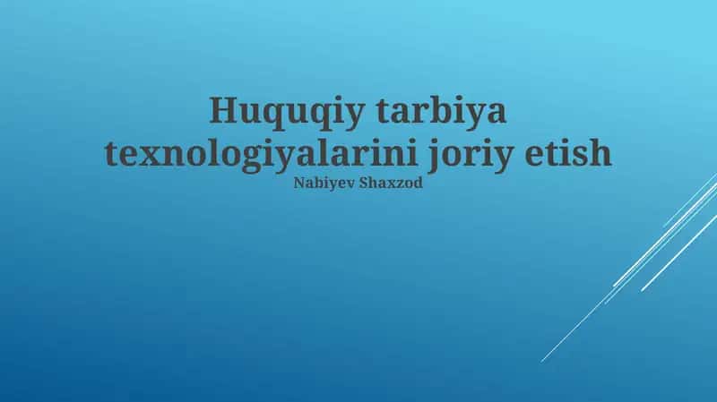 Huquqiy tarbiya texnologiyalarini joriy etish 1