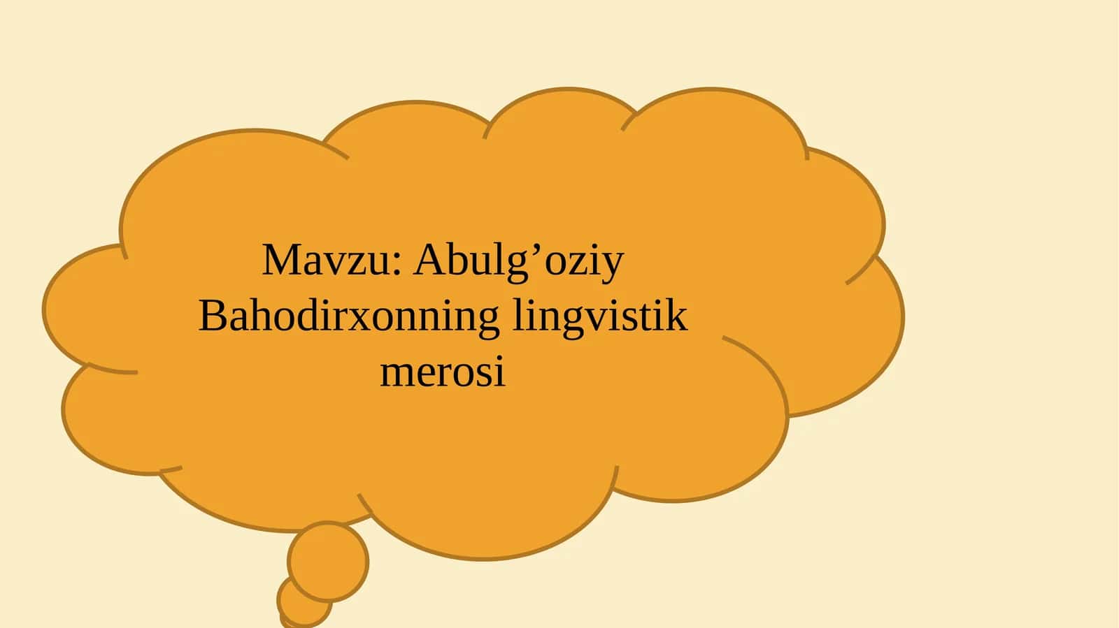 Abulg’oziy Bahodirxonning lingvistik merosi 1