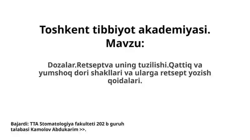 Dozalar.Retseptva uning tuzilishi