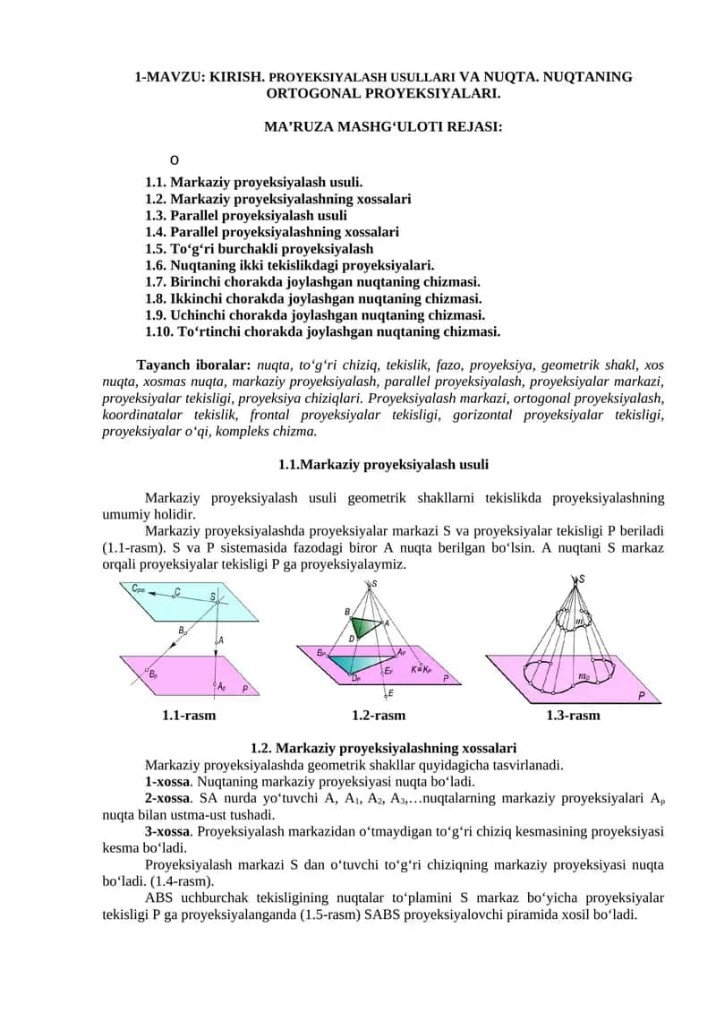 KIRISH. PROYEKSIYALASH USULLARI VA NUQTA. NUQTANING ORTOGONAL PROYEKSIYALARI 1
