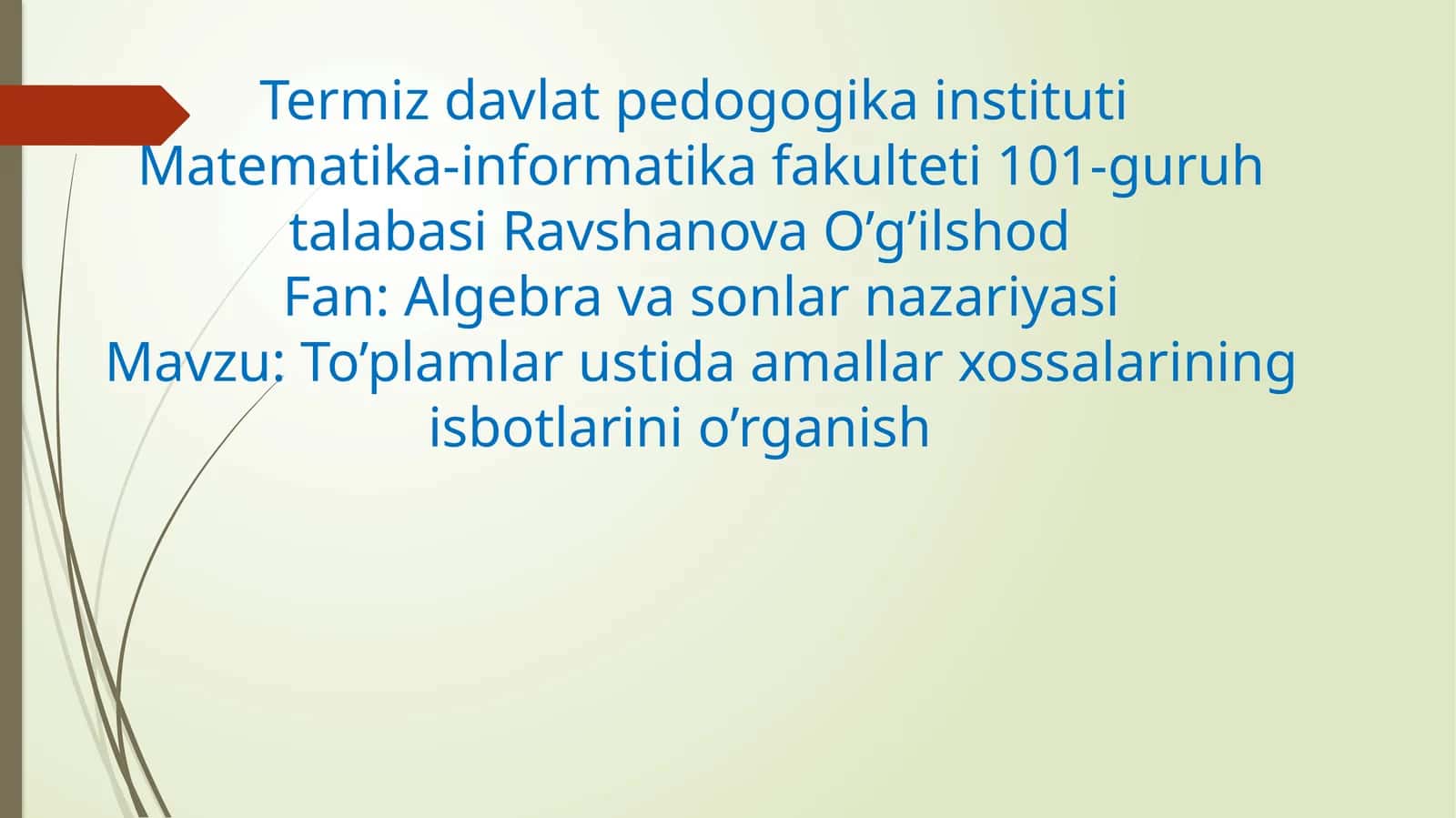 To’plamlar ustida amallar xossalarining isbotlarini o’rganish 1