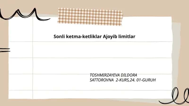 Sonli ketma-ketliklar Ajoyib limitlar 1