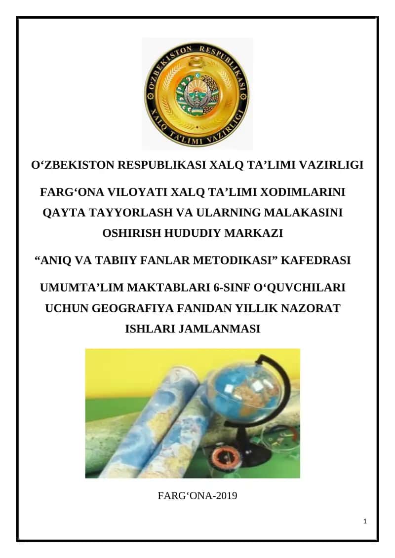 UMUMTA’LIM MAKTABLARI 6-SINF O‘QUVCHILARI UCHUN GEOGRAFIYA FANIDAN YILLIK NAZORAT ISHLARI JAMLANMASI 1