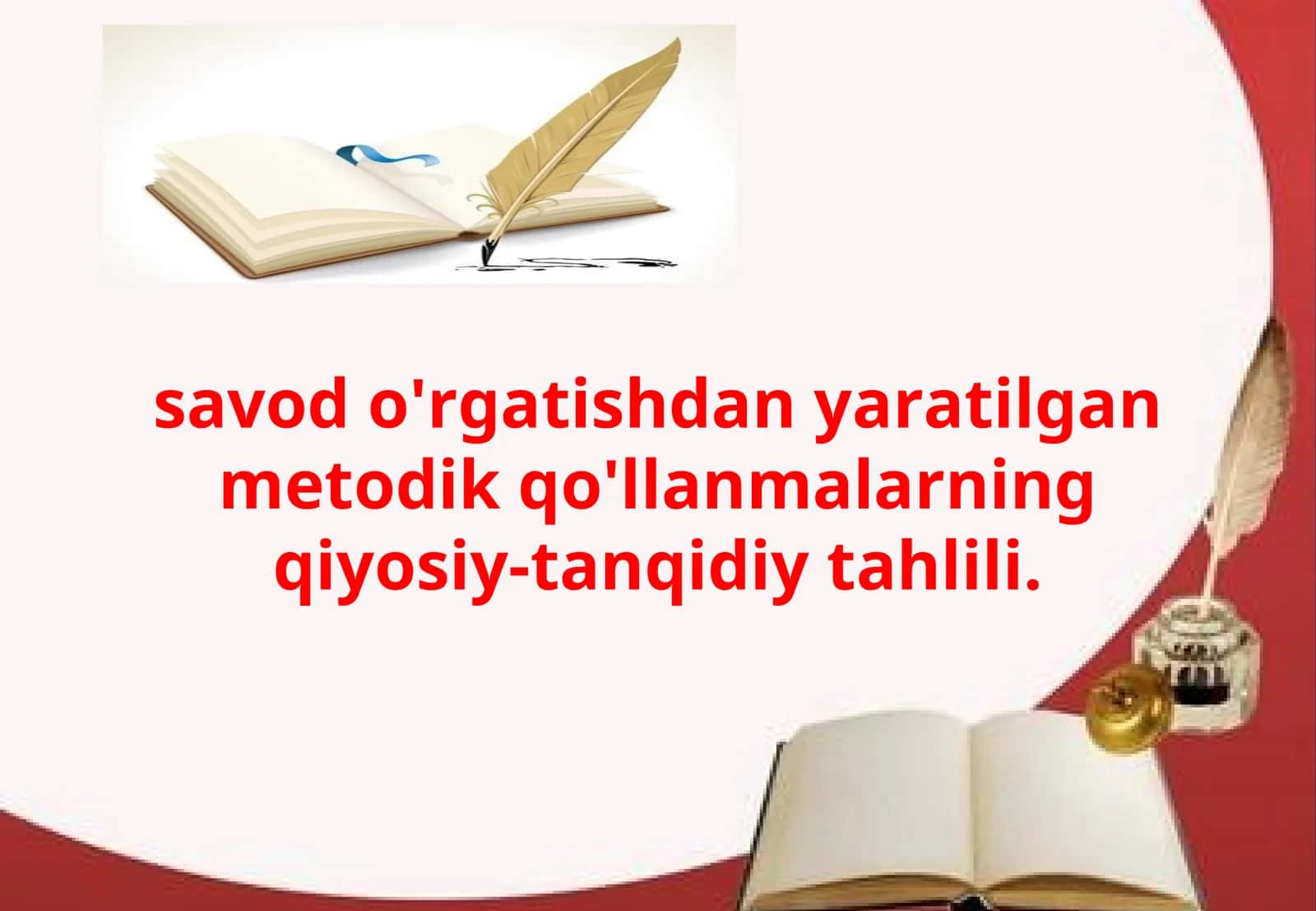 savod o'rgatishdan yaratilgan metodik qo'llanmalarning qiyosiy-tanqidiy tahlili. 1