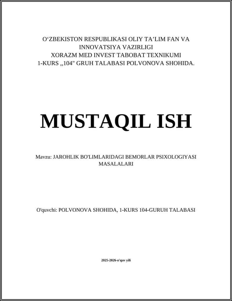 JAROHLIK BO'LIMLARIDAGI BEMORLAR PSIXOLOGIYASI MASALALARI 1