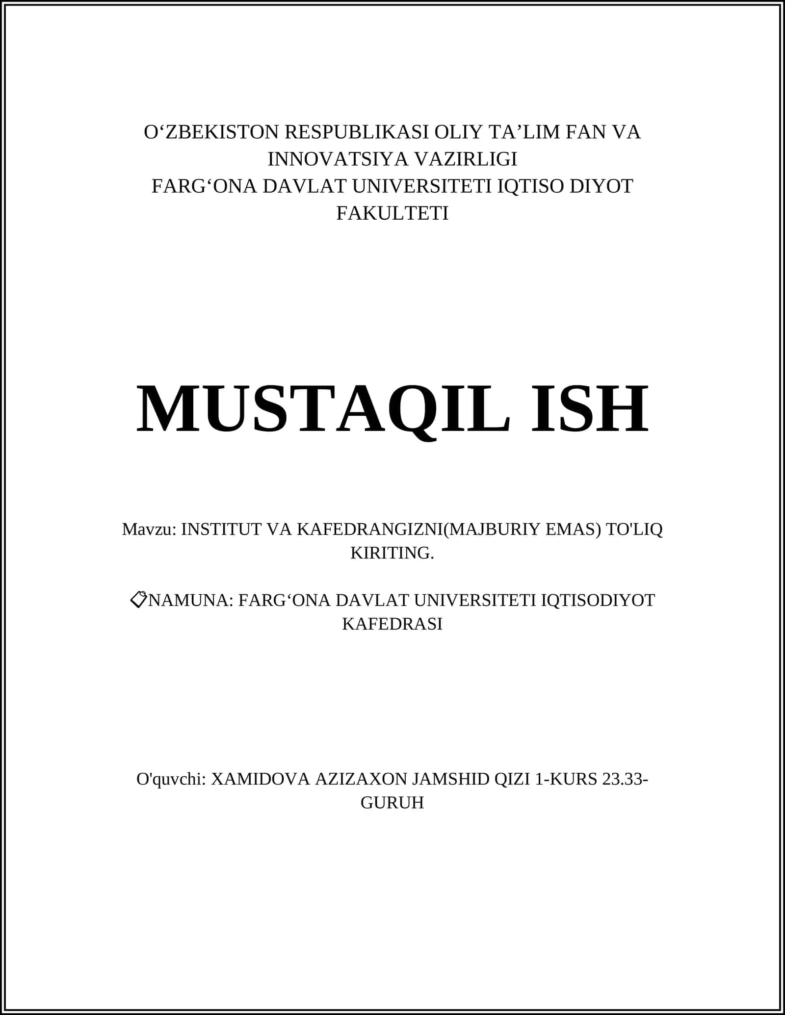 INSTITUT VA KAFEDRANGIZNI(MAJBURIY EMAS) TO'LIQ KIRITING 1