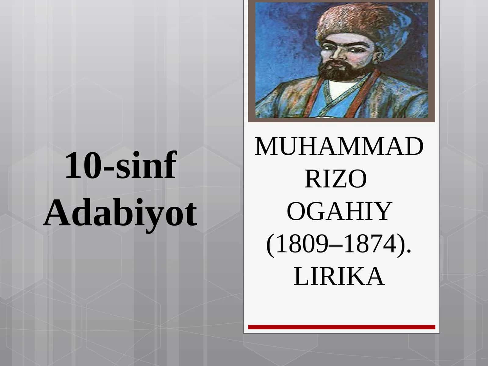 MUHAMMAD RIZO OGAHIY (1809–1874). LIRIKA 1