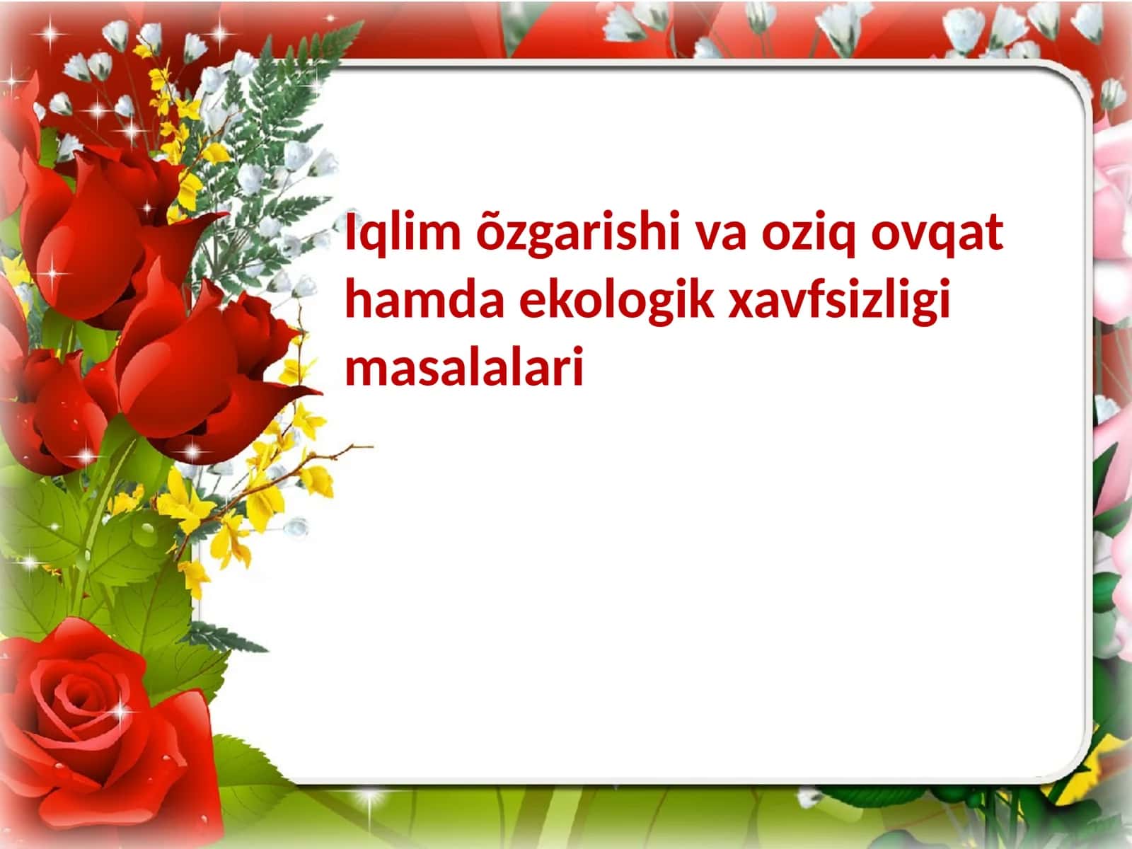 Iqlim õzgarishi va ekologik muammolar 1