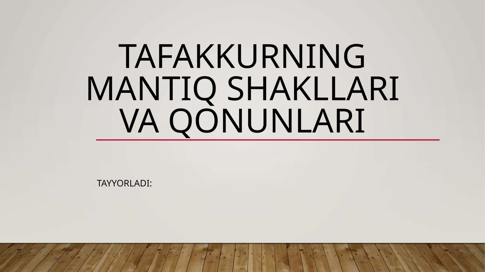 Tafakkurning mantiq shakllari va qonunlari 1