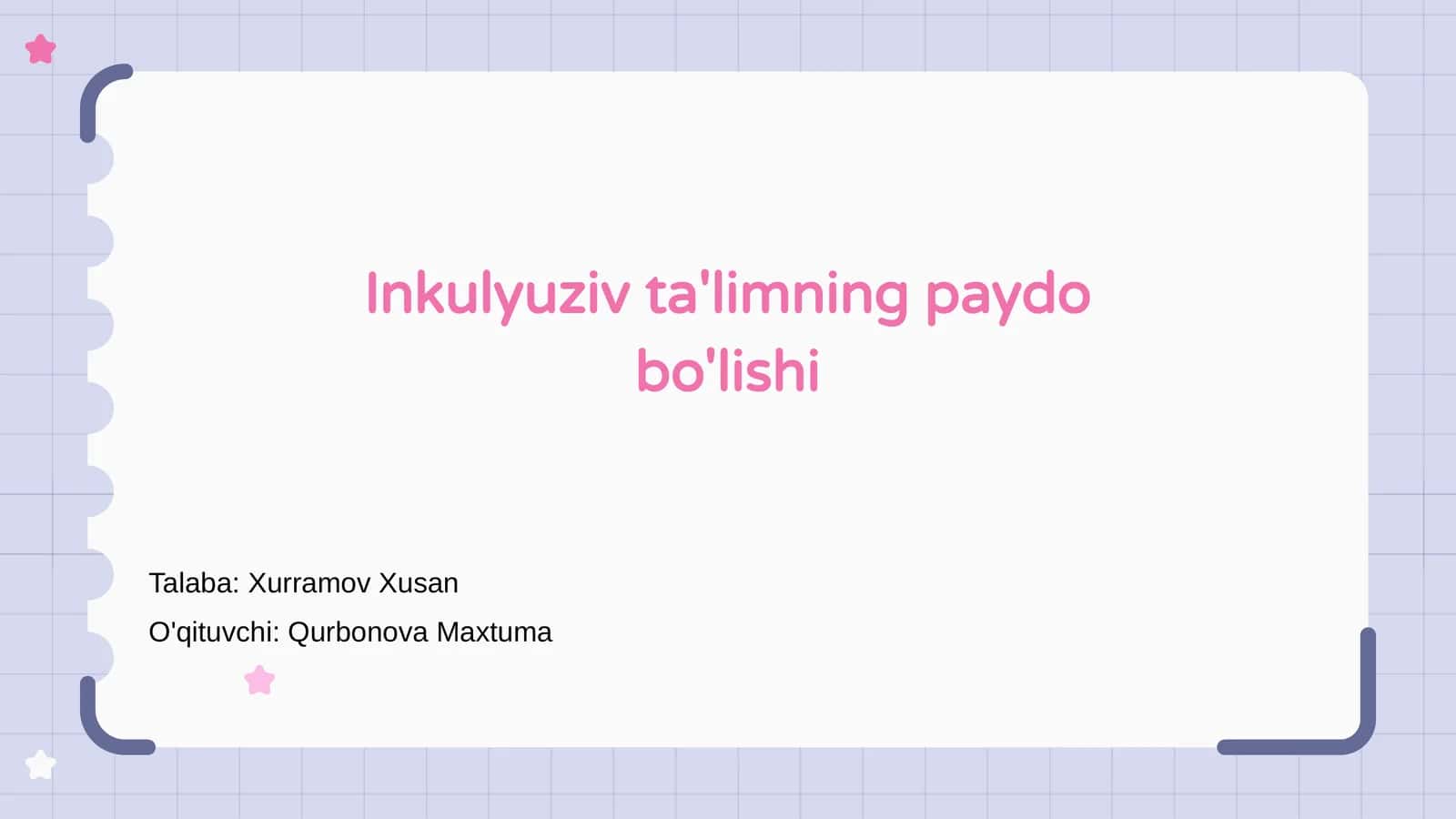 Inkulyuziv ta'limning paydo bo'lishi 1