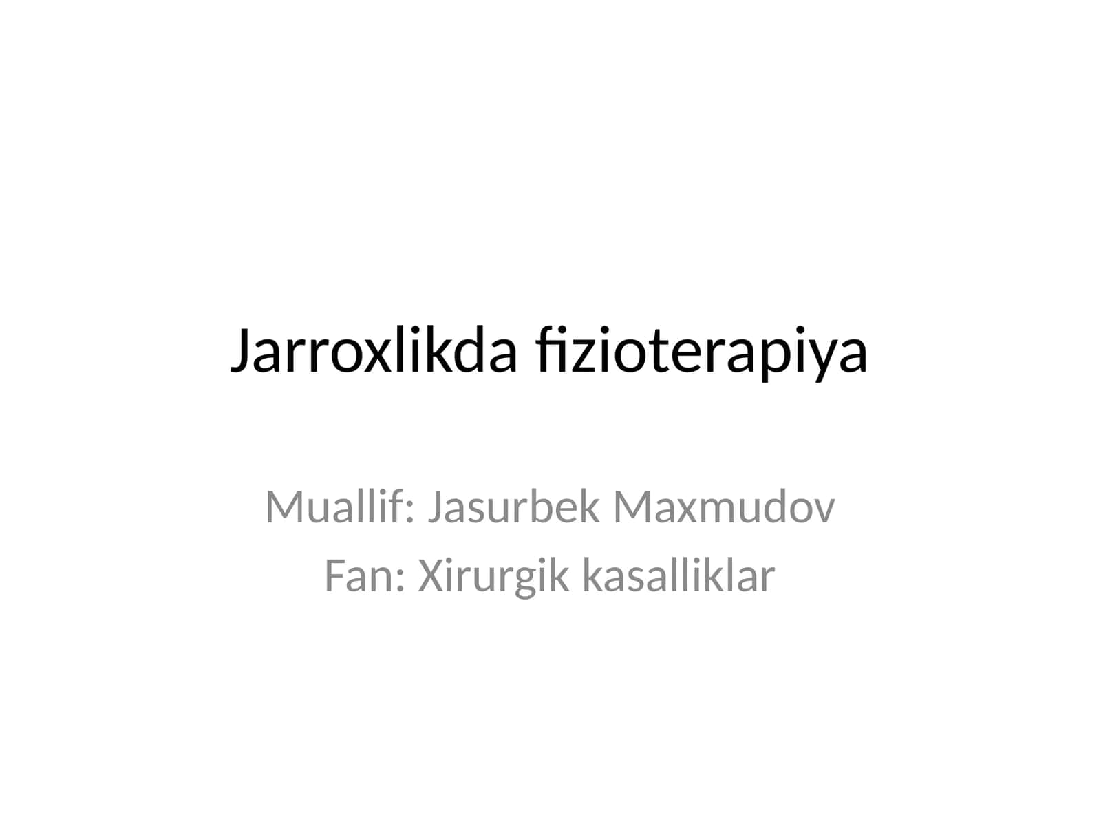 Jarroxlikda fizioterapiya 1