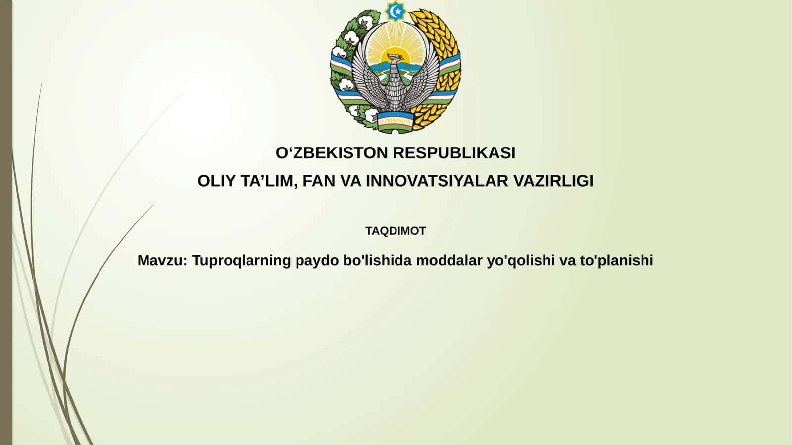 Tuproqlarning paydo bo'lishi 1