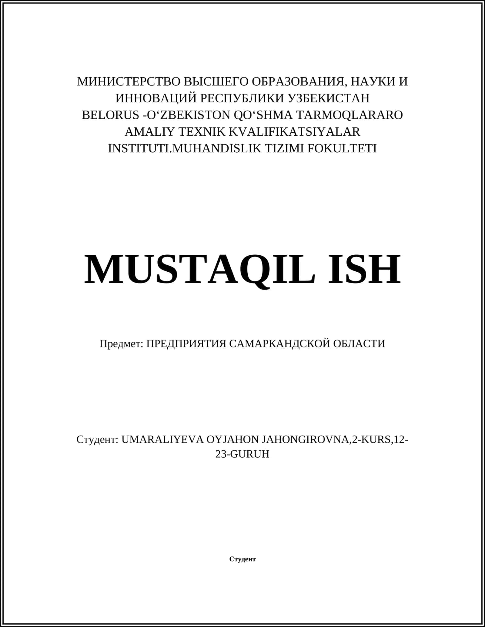 BELORUS -OʻZBEKISTON QOʻSHMA TARMOQLARARO AMALIY TEXNIK KVALIFIKATSIYALAR INSTITUTI.MUHANDISLIK TIZIMI FOKULTETI 1