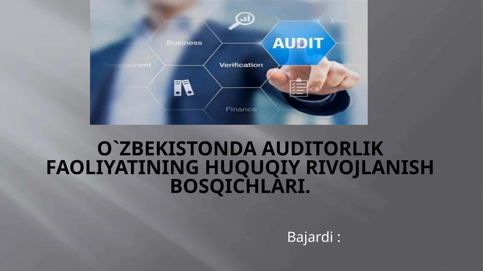 O`zbekistonda auditorlik faoliyatining huquqiy rivojlanish bosqichlari 1