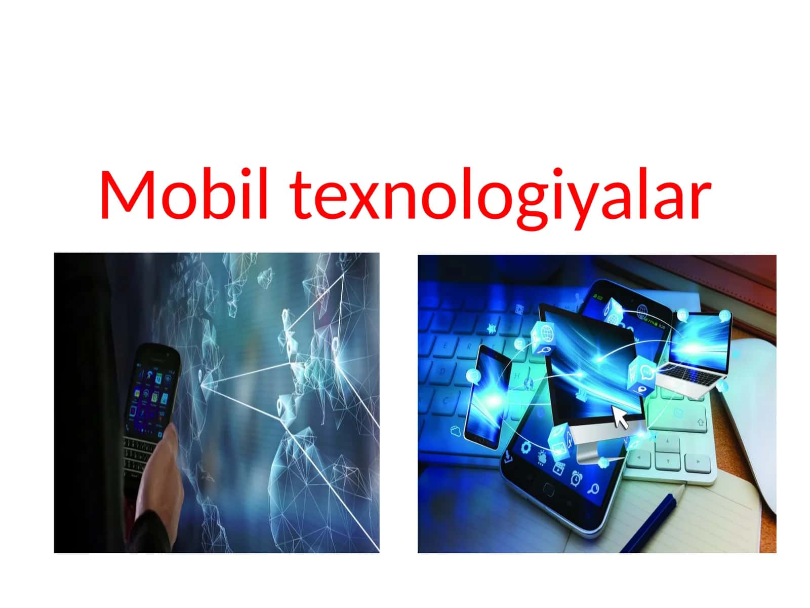 Mobiltexnologiyalar 1