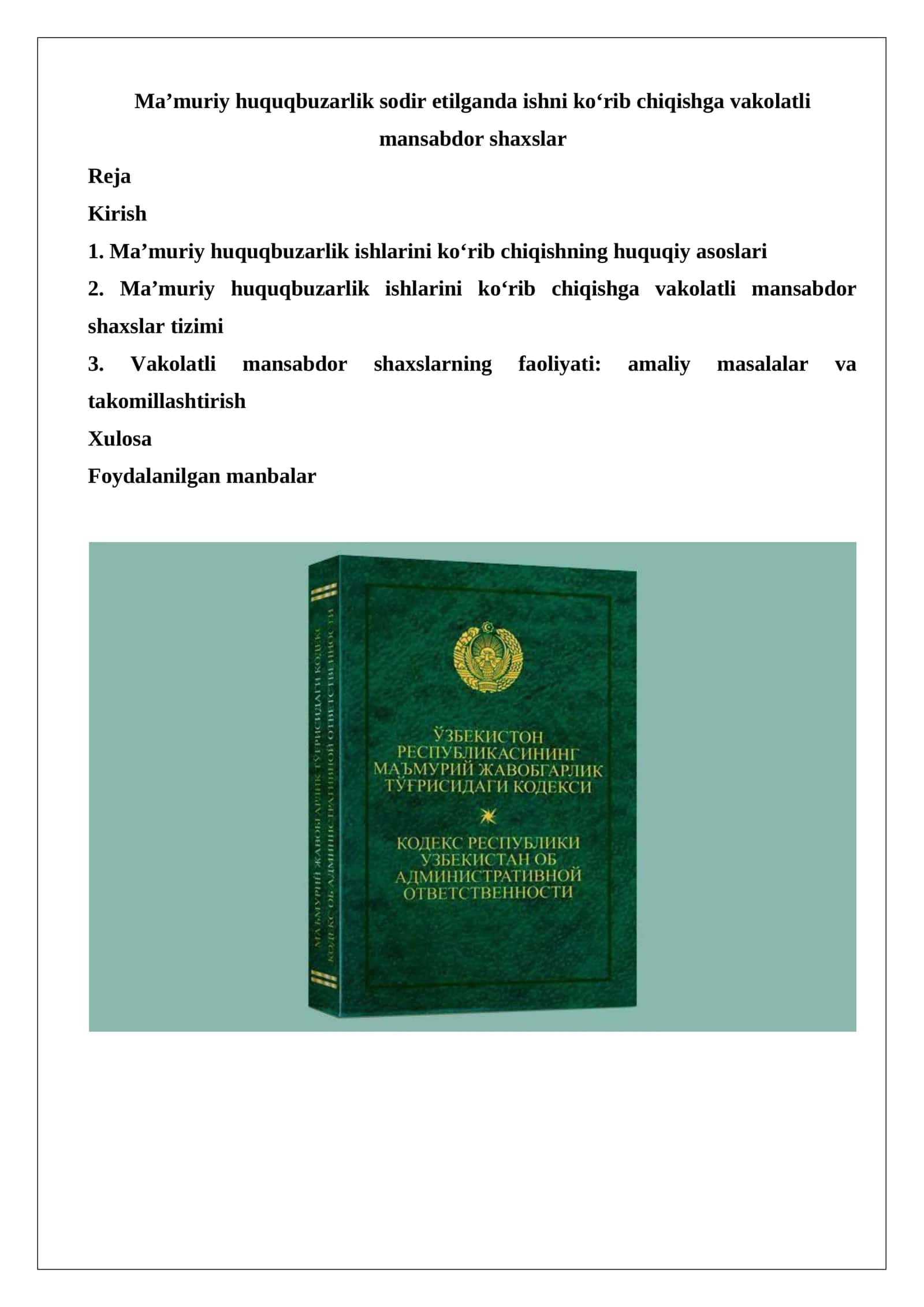 Ma’muriy huquqbuzarlik sodir etilganda ishni ko‘rib chiqishga vakolatli mansabdor shaxslar 1