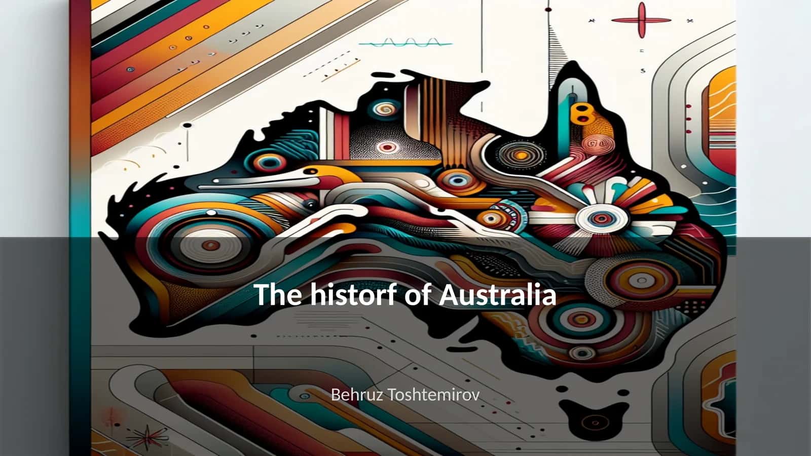 The historf of Australia 1