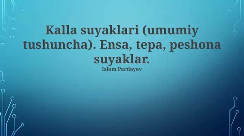 Kalla suyaklari (umumiy tushuncha) 1