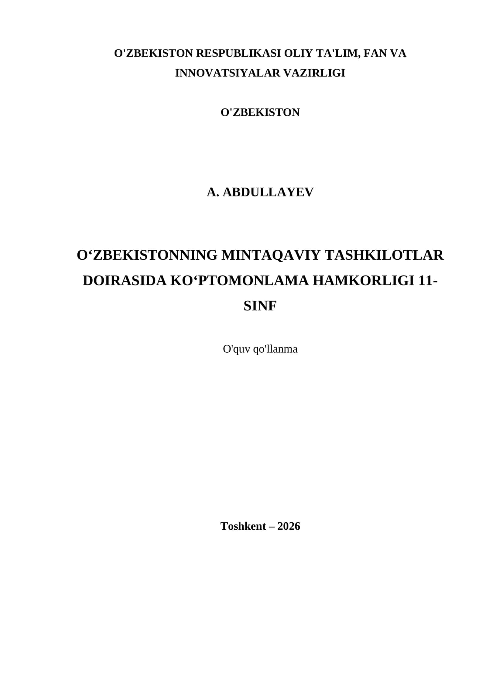 O‘ZBEKISTONNING MINTAQAVIY TASHKILOTLAR DOIRASIDA KO‘PTOMONLAMA HAMKORLIGI 11- SINF 1