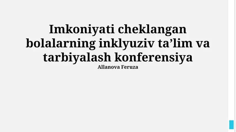 Imkoniyati cheklangan bolalarning inklyuziv taʼlim va tarbiyalash konferensiya 1