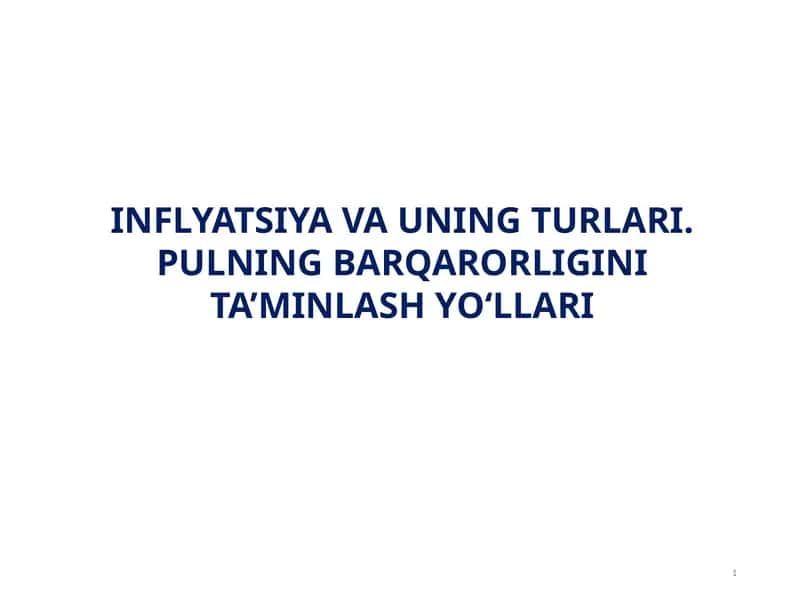 Inflyatsiya va uning turlari 1